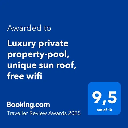 Luxury Private Property-pool, Unique Sun Roof, Free Wifi